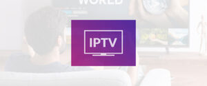 Lee más sobre el artículo Explorando la revolución del entretenimiento: IPTV y sus ventajas en la era del streaming